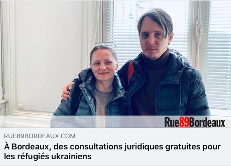 L’Ordre des avocats du barreau de Bordeaux a mis en place des consultations juridiques gratuites à destination des ressortissants ukrainiens