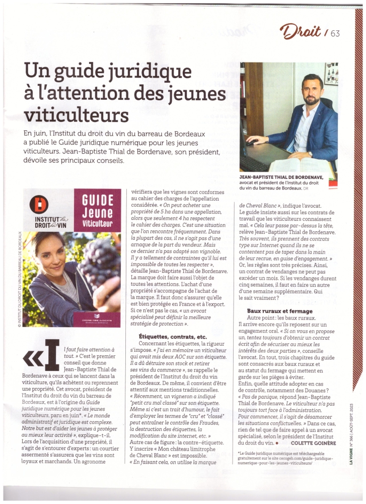 Dans le N° d'aout-septembre de la Vigne...le Guide juridique à l'attention des jeunes viticulteurs de l'Institut du Droit du Vin du Barreau de Bordeaux 
